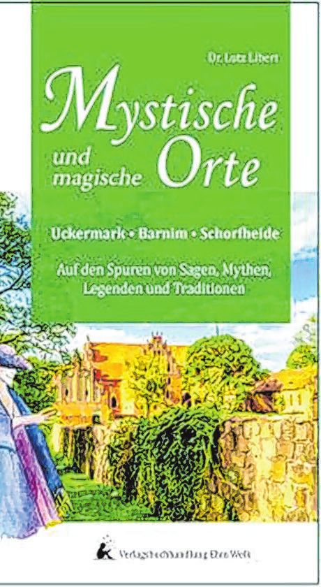 Der Buchtitel von „Mystische und magische Orte“ FOTO: EHM WELCK BUCHHANDLUNG SCHWEDT