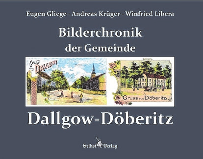 Die neue Bilderchronik der Gemeinde Dallgow-Döberitz ist in der Bibliothek erhältlich. Cover: Eugen Gliege