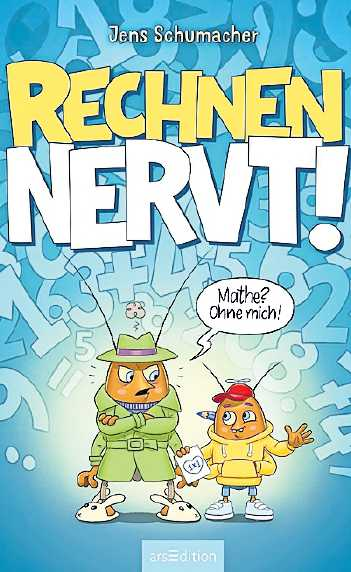 Das Buch „Rechnen nervt“ kommt bei den Kindern gut an. FOTO: MEDIATHEK RÖMERBERG/GRATIS